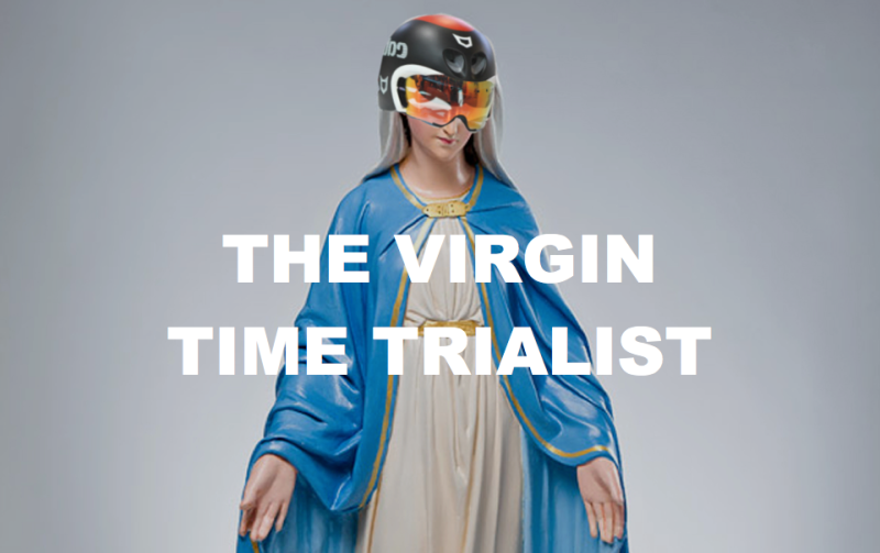 The Virgin Time Trialist